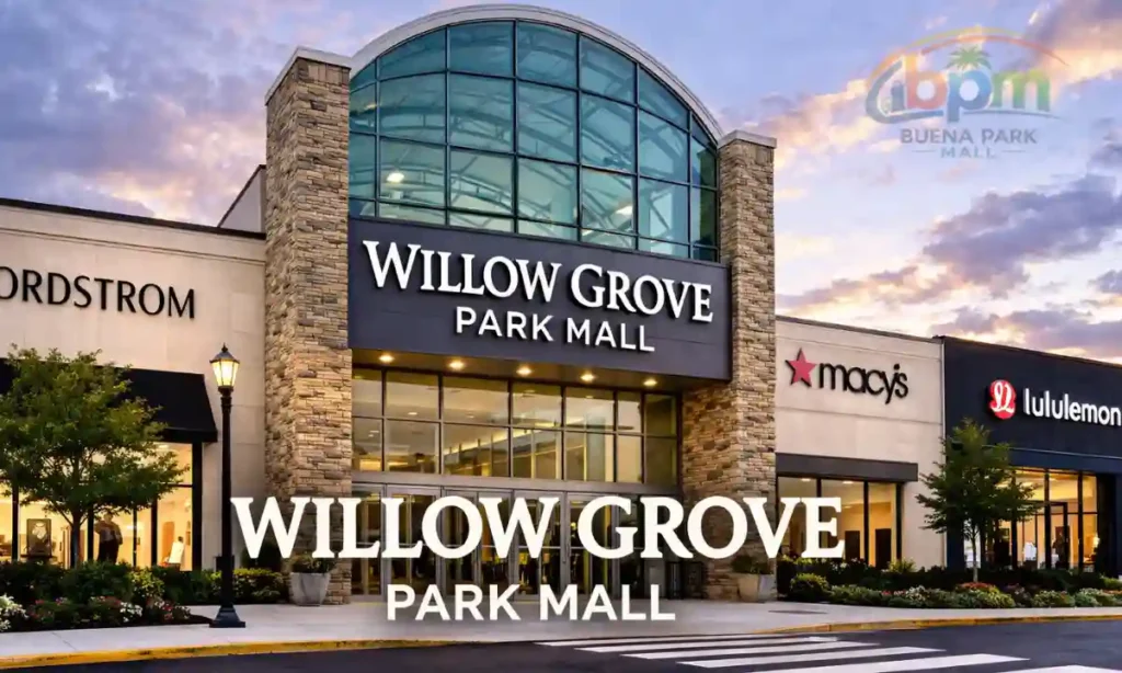 willow grove park mall